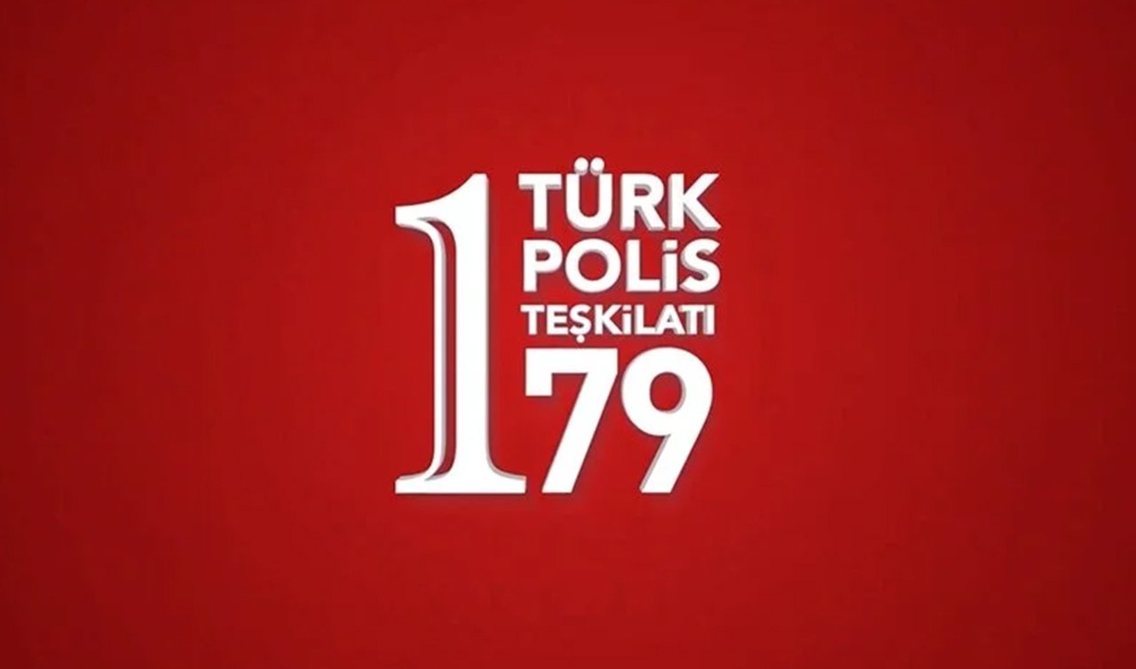 Türk Polis Teşkilatı 179 yaşında 