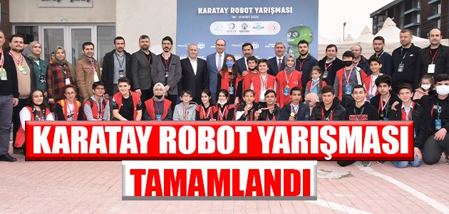  KARATAY ROBOT YARIŞMASI TAMAMLANDI  