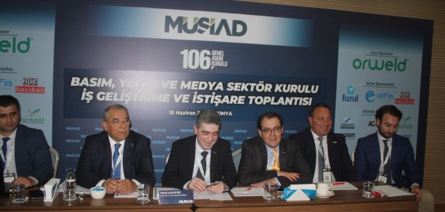  MÜSİAD Basım, Yayın ve Medya üyeleri Konya’da bir araya geldi   