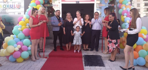  VİP Anaokulu Şefikcan' da açıldı 
