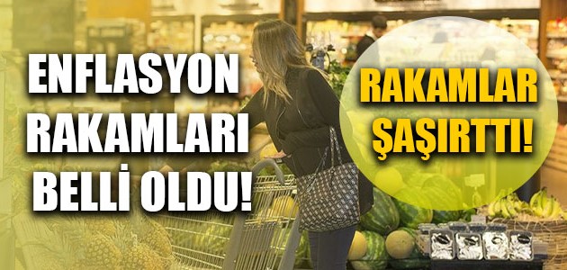  ENFLASYON RAKAMLARI BELLİ OLDU