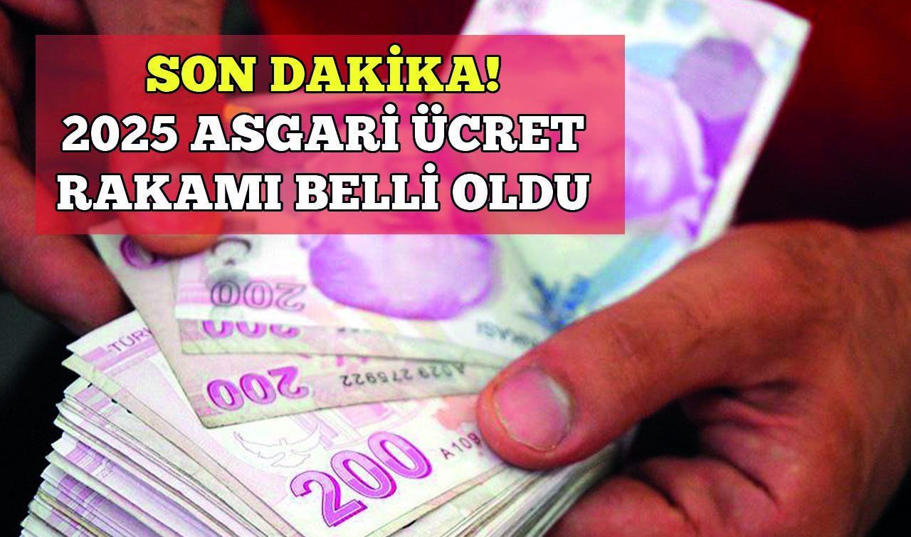  SON DAKİKA! 2025 yılı asgari ücreti belli oldu!